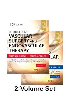 Rutherford's Vascular Surgery and Endovascular Therapy 10e, 2-Volume Set
