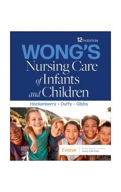 Wong'S Nursing Care Of Infants And Children 12th ed.