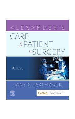 Alexander's Care of the Patient in Surgery 17e