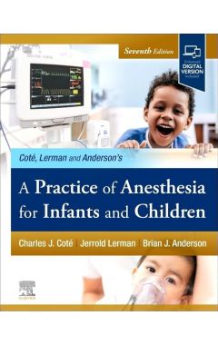 A Practice of Anesthesia for Infants and Children