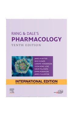Rang & Dale'S Pharmacology, International Edition 10th ed.