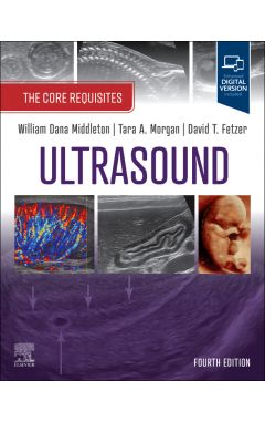 Ultrasound: The Core Requisites: The Core Requisites