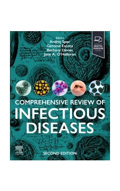 Comprehensive Review of Infectious Diseases