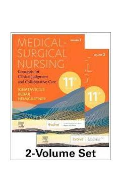 Medical-surgical Nursing: Concepts For Clinical Judgment And Collaborative Care , 2-volume Set