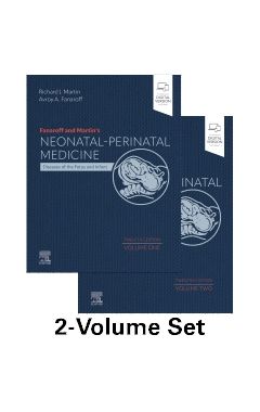 Fanaroff and Martin's Neonatal-Perinatal Medicine 12e 2-Vol Set