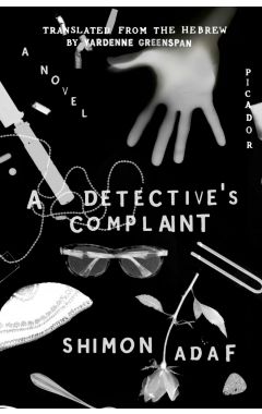 A Detective's Complaint: A Novel