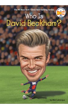 Who Is David Beckham?
