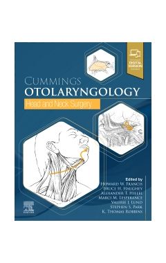 Cummings Otolaryngology: Head and Neck Surgery - International Edition: Head and Neck Surgery