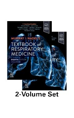 Murray & Nadel's Textbook of Respiratory Medicine, 2-Volume Set