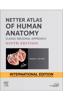 Netter Atlas of Human Anatomy: Classic Regional Approach, International Edition 9ed