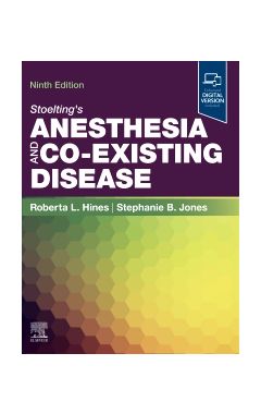 Stoelting's Anesthesia and Co-Existing Disease