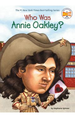 Who Was Annie Oakley?