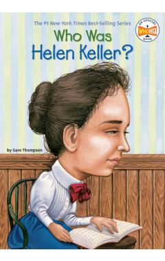Who Was Helen Keller?