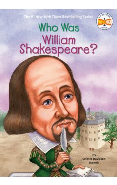 Who Was William Shakespeare?