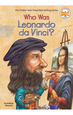 Who Was Leonardo da Vinci?