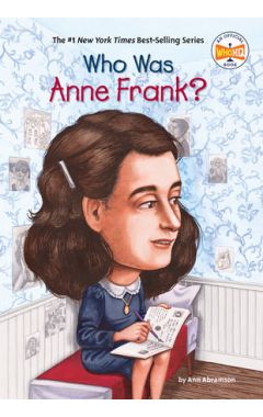 Who Was Anne Frank?