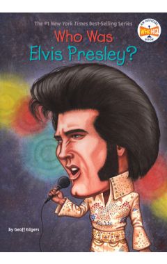 Who Was Elvis Presley?
