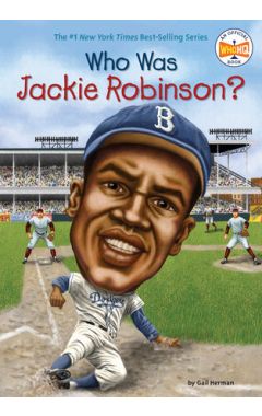 Who Was Jackie Robinson?