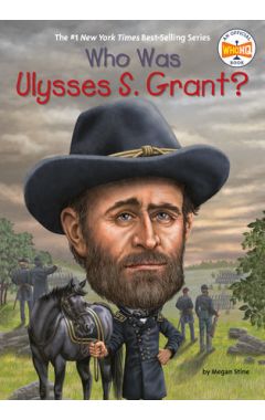 Who Was Ulysses S. Grant?