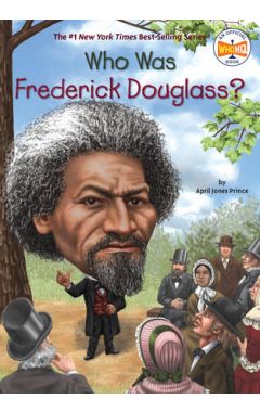 Who Was Frederick Douglass?
