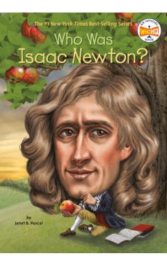 Who Was Isaac Newton?
