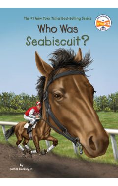 Who Was Seabiscuit?