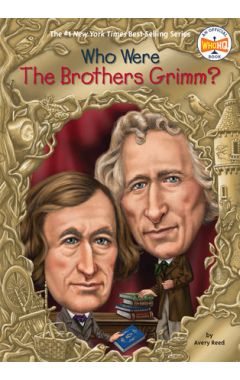 Who Were the Brothers Grimm?