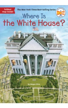 Where Is the White House?