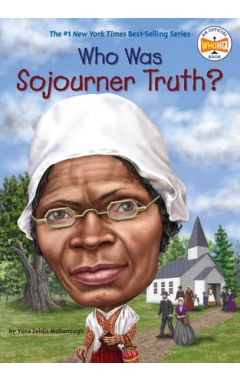Who Was Sojourner Truth?