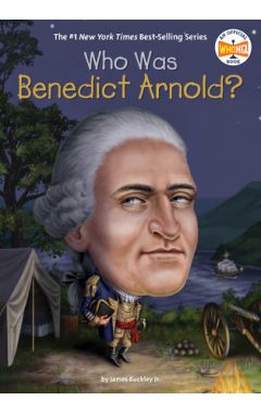 Who Was Benedict Arnold?