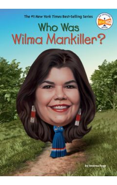 Who Was Wilma Mankiller?