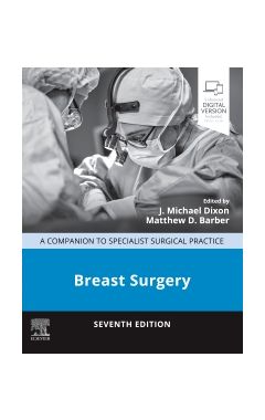 Breast Surgery: A Companion to Specialist Surgical Practice