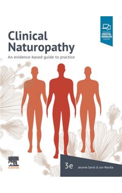 Clinical Naturopathy 3e An evidence-based guide to practice