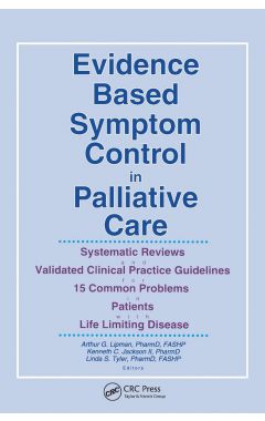 EVIDENCE BASED SYMPTOM CONTROL IN PALLIATIVE CARE