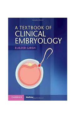 A Textbook Of Clinical Embryology