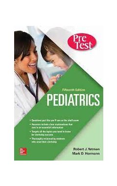 Pediatrics Pretest Self-Assessment And Review, Fifteenth Edition