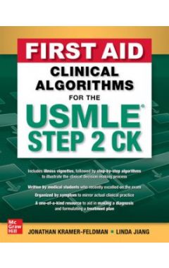 FIRST AID CLINICAL ALGORITHMS FOR THE USMLE STEP 2 CK