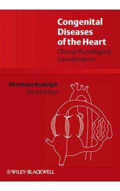 Congenital Diseases of the Heart: Clinical-Physiological Considerations