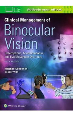 Clinical Management of Binocular Vision 5e