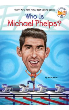 Who Is Michael Phelps?