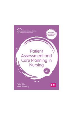 Patient Assessment and Care Planning in Nursing