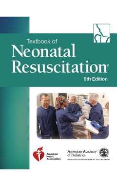 Textbook of Neonatal Resuscitation