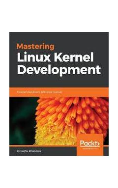 Mastering Linux Kernel Development