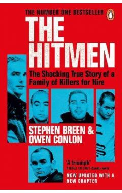The Hitmen: The Shocking True Story of a Family of Killers for Hire