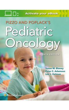 Pizzo & Poplack's Pediatric Oncology 8e