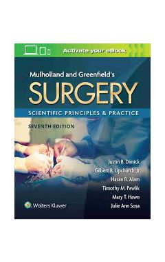 Mulholland & Greenfield's Surgery: Scientific Principles and Practice