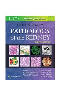 Heptinstall's Pathology of the Kidney 8e