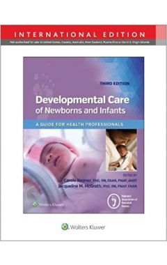 Developmental Care of Newborns & Infants