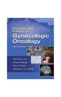 Principles and Practice of Gynecologic Oncology 8e