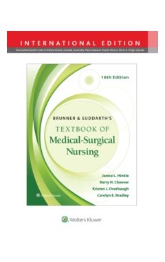 Brunner & Suddarth's Textbook of Medical-Surgical Nursing 16e IE